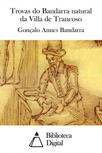 Baixar Trovas do Bandarra natural da Villa de Trancoso pdf, epub, eBook