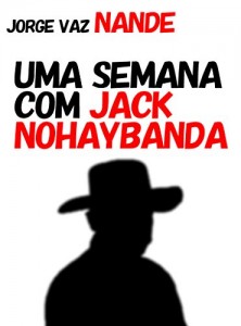 Baixar Uma Semana com Jack Nohaybanda pdf, epub, eBook