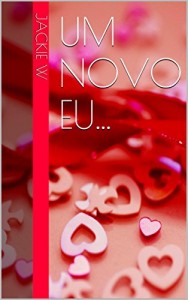 Baixar Um novo eu… pdf, epub, eBook