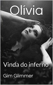 Baixar Olívia: Vinda do inferno pdf, epub, eBook