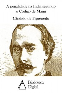 Baixar A penalidade na India segundo o Código de Manu pdf, epub, eBook