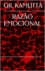 Baixar RAZÃO EMOCIONAL pdf, epub, eBook