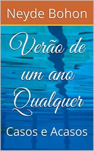 Baixar Verão de um ano Qualquer: Casos e Acasos pdf, epub, eBook