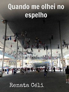 Baixar Quando me olhei no espelho pdf, epub, eBook