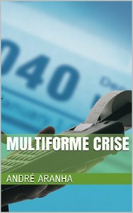 Baixar Multiforme crise pdf, epub, eBook
