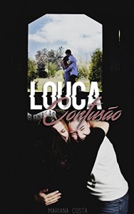 Baixar Louca Confusão – O inicio pdf, epub, eBook
