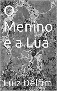 Baixar O Menino e a Lua pdf, epub, eBook