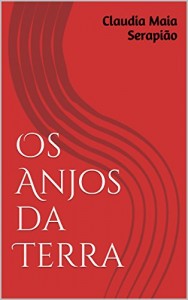 Baixar Os Anjos da Terra pdf, epub, eBook