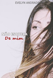 Baixar Não esqueça de mim pdf, epub, eBook