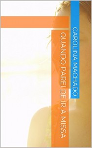 Baixar Quando parei de ir à missa pdf, epub, eBook