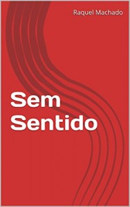Baixar Sem Sentido pdf, epub, eBook