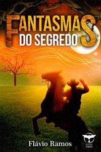 Baixar Fantasmas do Segredo pdf, epub, eBook