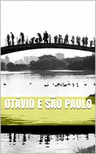 Baixar Otávio e São Paulo pdf, epub, eBook