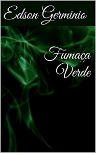 Baixar Fumaça Verde pdf, epub, eBook