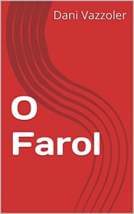 Baixar O Farol (Escolhas Livro 1) pdf, epub, eBook