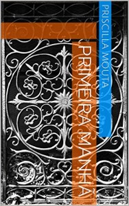 Baixar Primeira Manhã pdf, epub, eBook