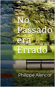 Baixar No Passado era Errado pdf, epub, eBook