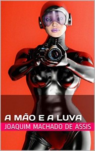 Baixar A Mão e a Luva pdf, epub, eBook