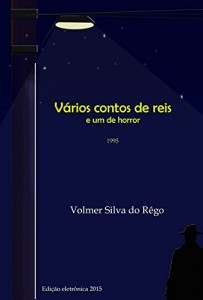 Baixar VÁRIOS CONTOS DE REIS e um de horror pdf, epub, eBook