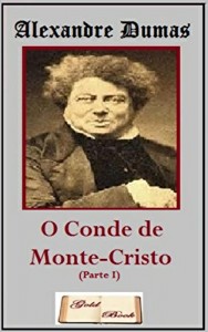 Baixar O Conde de Monte-Cristo (Parte I) (Ilustrado) pdf, epub, eBook