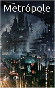 Baixar Metrópole pdf, epub, eBook