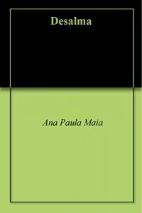Baixar Desalma pdf, epub, eBook