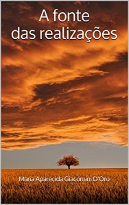 Baixar A fonte das realizações pdf, epub, eBook