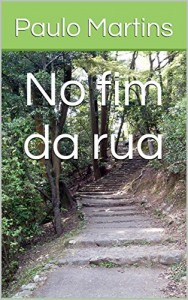 Baixar No fim da rua pdf, epub, eBook