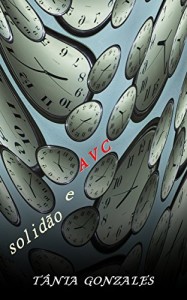 Baixar AVC e solidão pdf, epub, eBook