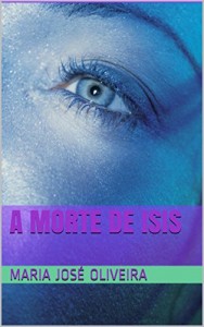 Baixar A MORTE DE ISIS pdf, epub, eBook