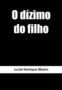 Baixar O dízimo do filho pdf, epub, eBook