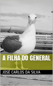 Baixar A filha do general pdf, epub, eBook