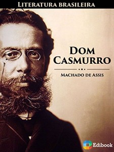 Baixar Dom Casmurro (Literatura Brasileira Livro 1) pdf, epub, eBook