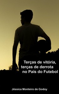 Baixar Terças de vitória, terças de derrota no País do Futebol pdf, epub, eBook