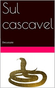 Baixar Sul cascavel pdf, epub, eBook