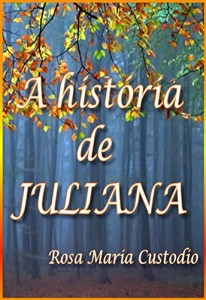 Baixar A história de JULIANA pdf, epub, eBook