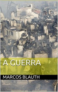 Baixar A Guerra pdf, epub, eBook