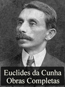 Baixar Obras Completas de Euclides da Cunha (Literatura Nacional) pdf, epub, eBook