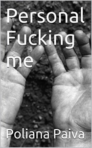 Baixar Personal Fucking me pdf, epub, eBook