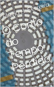 Baixar O Conto do Tempo Perdido pdf, epub, eBook