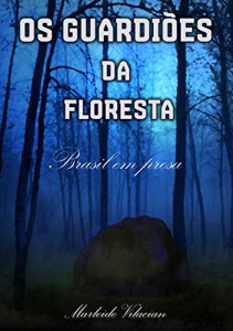 Baixar OS GUARDIÕES DA FLORESTA pdf, epub, eBook
