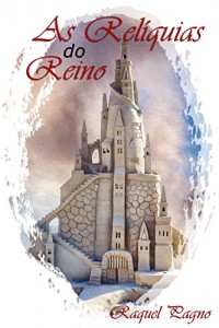 Baixar As Relíquias do Reino pdf, epub, eBook