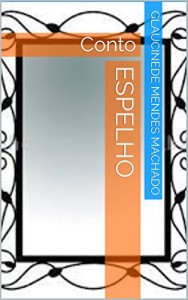 Baixar Espelho: Conto pdf, epub, eBook