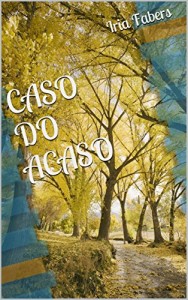 Baixar CASO DO ACASO pdf, epub, eBook