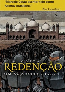 Baixar Redenção – Fim da Guerra Parte 1: A Última Guerra na Terra pdf, epub, eBook