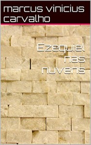 Baixar Ezequiel nas nuvens pdf, epub, eBook