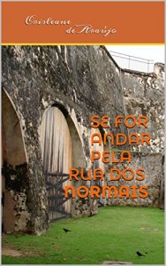 Baixar Se For Andar Pela Rua dos Normais pdf, epub, eBook
