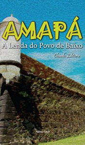 Baixar Amapá pdf, epub, eBook