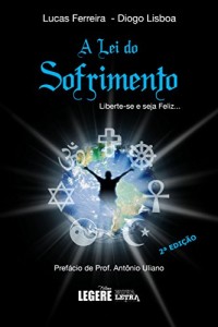 Baixar A Lei do Sofrimento: Liberte-se e Seja Feliz.. pdf, epub, eBook