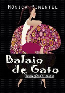 Baixar Balaio de Gato: Frustrações Amorosas pdf, epub, eBook